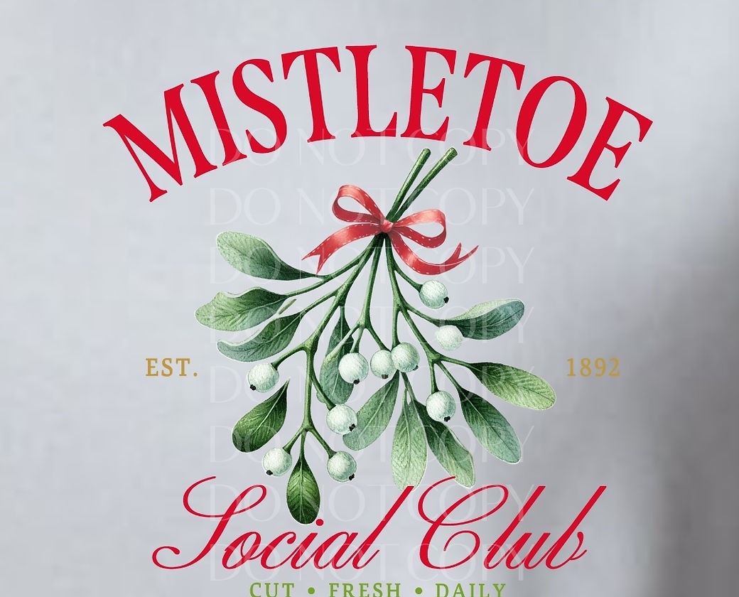 DTF - Mistletoe Social Club