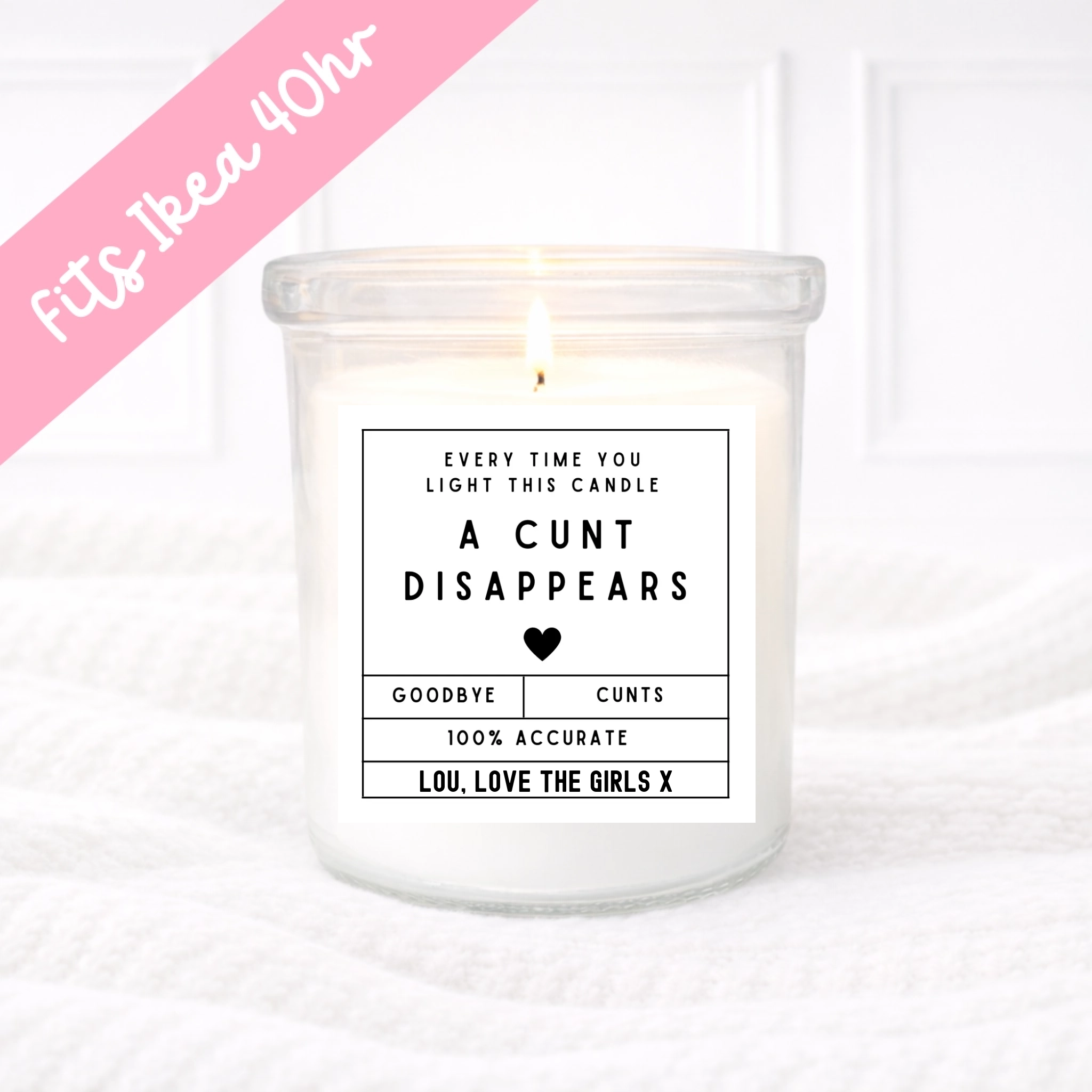 C**t Disappears - Candle Label