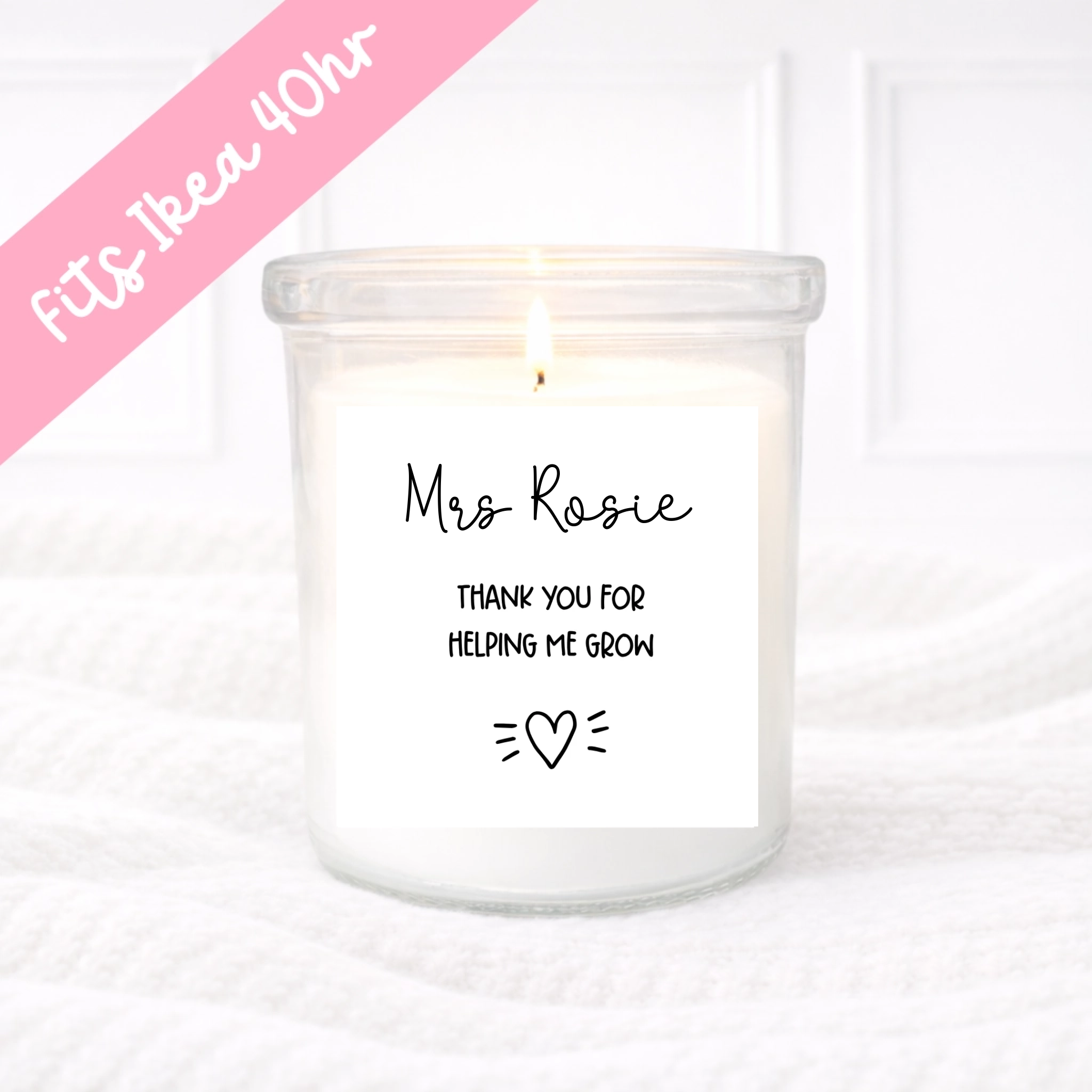 Thank you for helping me grow - Teachers Candle Label