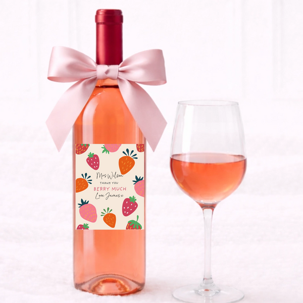 Teacher Wine Label - Thank you for Berry Much