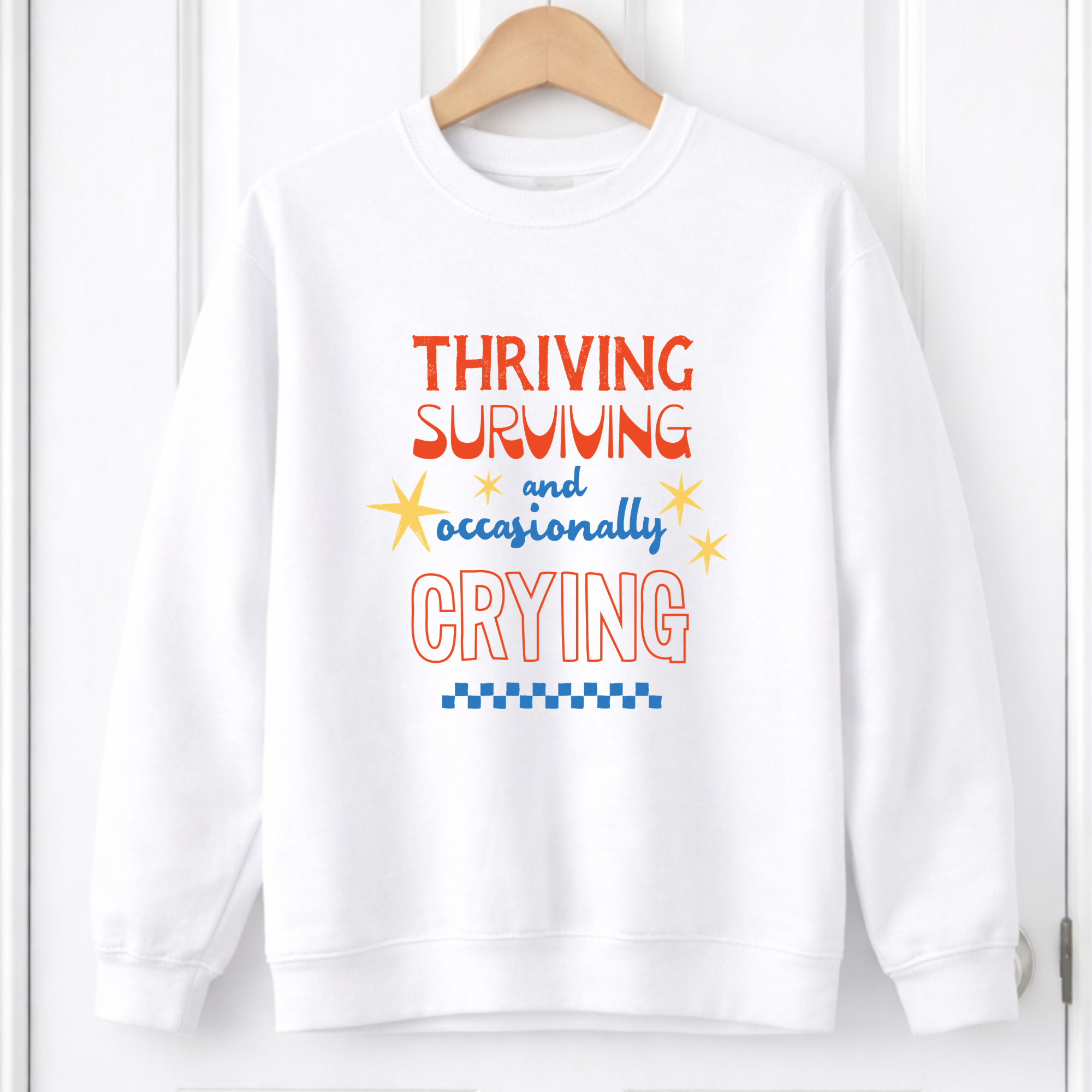 DTF - Thriving surviving and occaisionaly crying