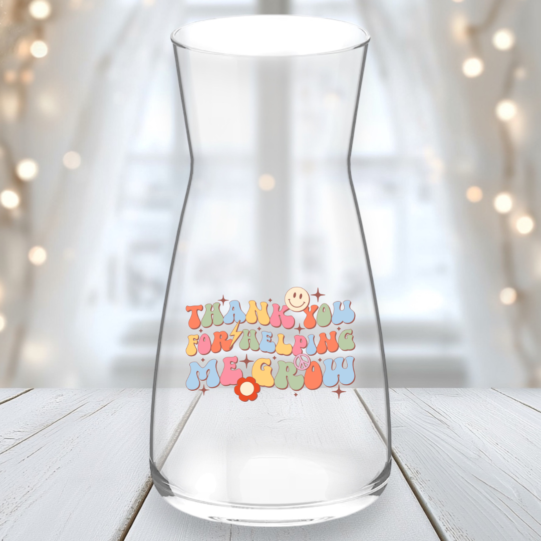 UVDTF  - Teachers Thank you for helping grow Vase Decal